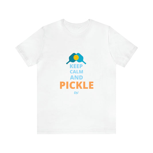 'Keep Calm and Pickle On' Pickleball T-Shirt