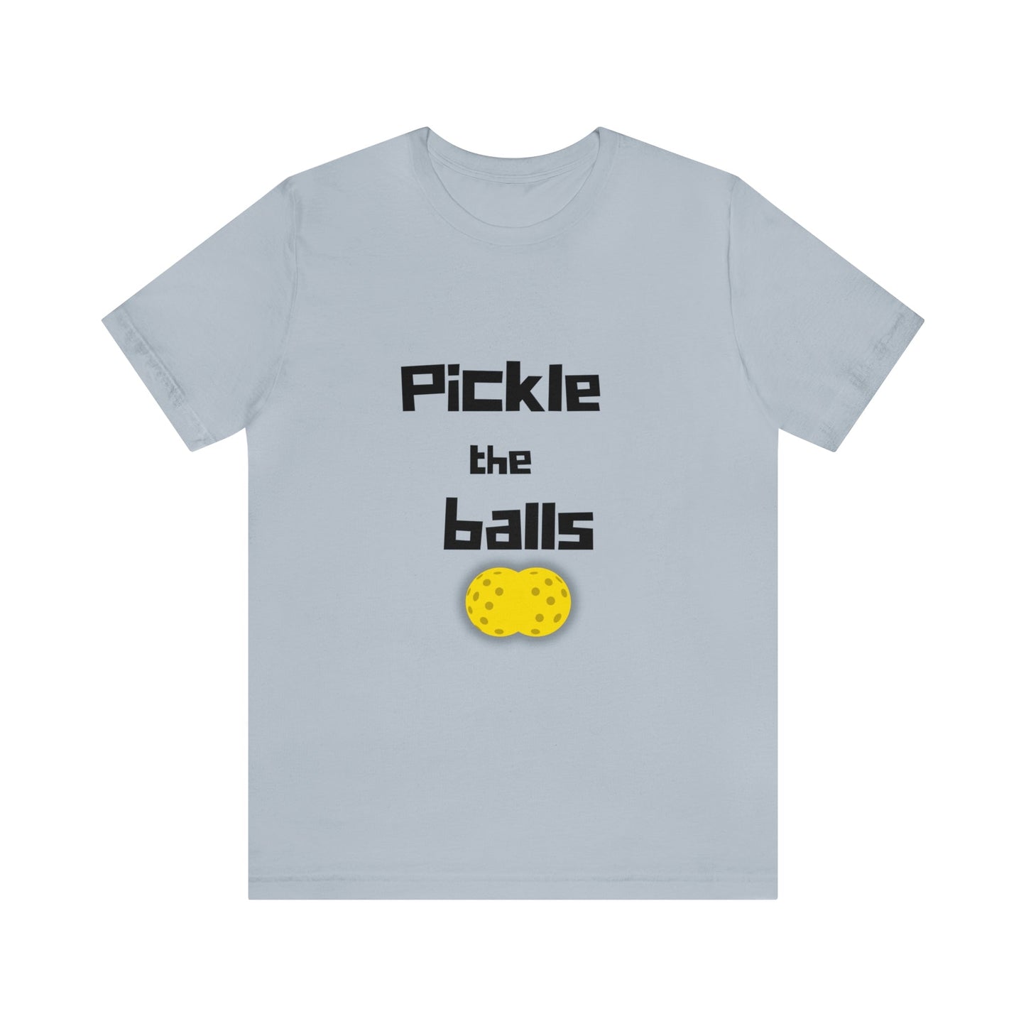 'Pickle the Balls' Pickleball T-Shirt