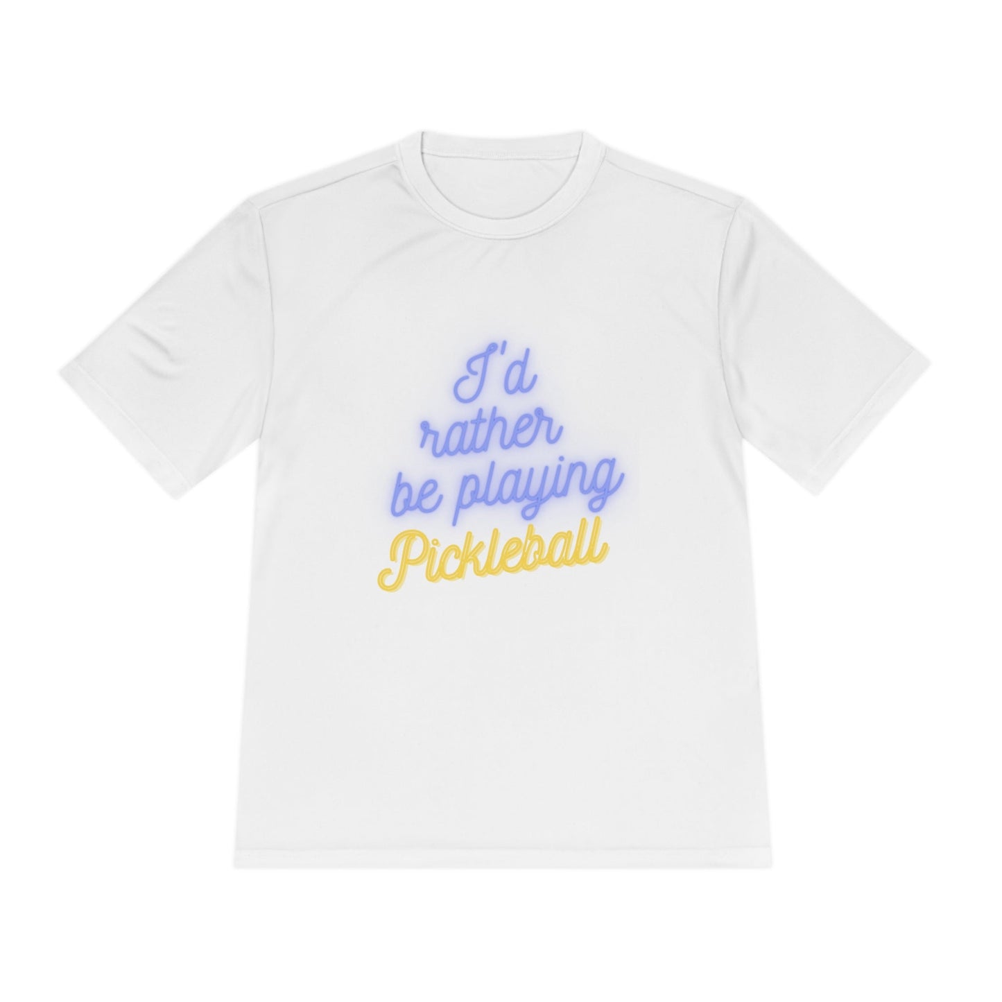 'I'd Rather Be Playing Pickleball' Dri Fit T-Shirt