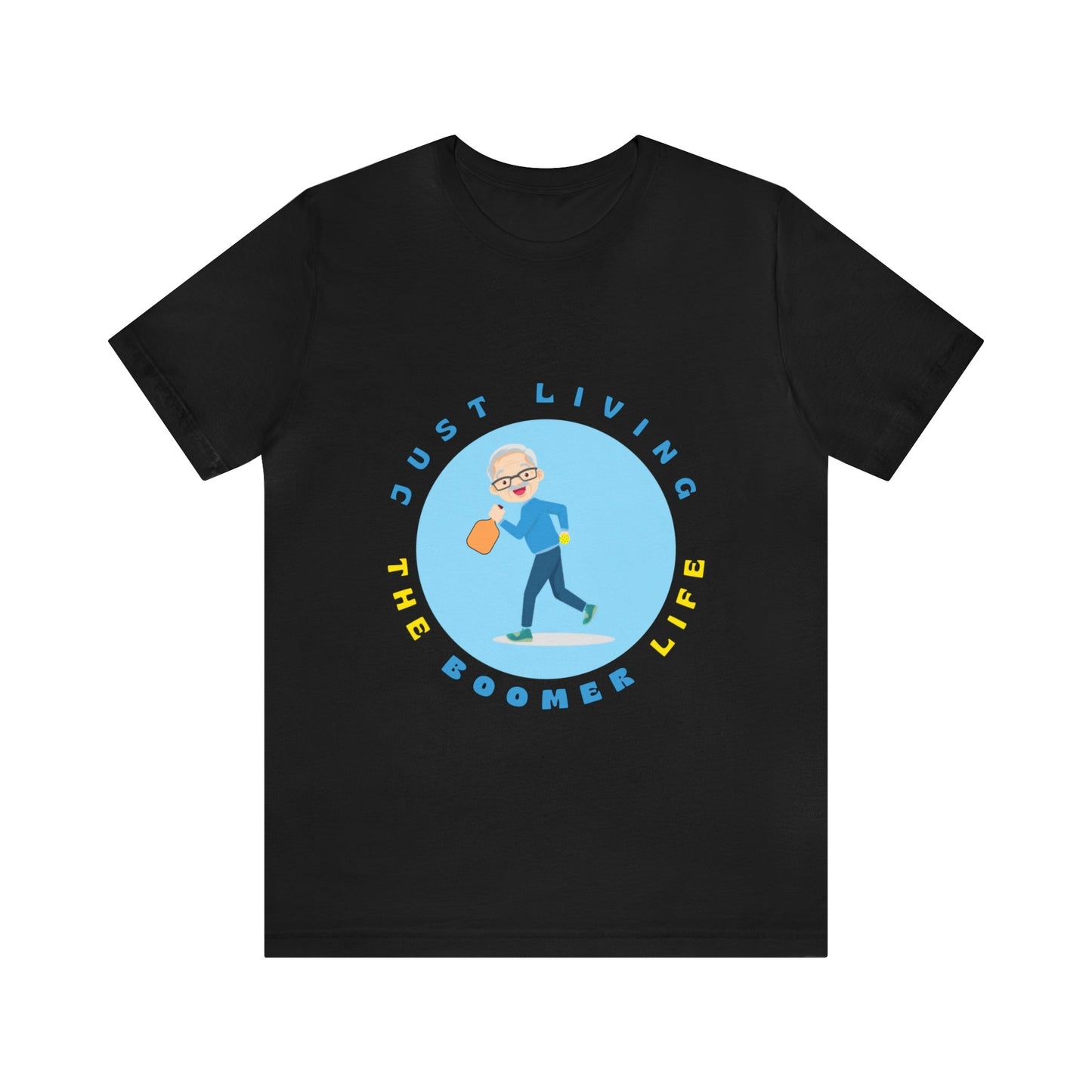 'Just Living The Boomer Life' Pickleball T-Shirt